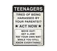 JMVLVLOA Teenagers Tired of Parents Nagging Funny Tin Sign Sarcastic Gift for Family Wall Decor 8 X 12 in
