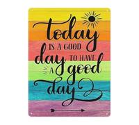 JMVLVLOA Today is a Day to Have a Rustic Tin Sign Vintage Farmhouse Style Motivational Metal Plaque Wall Decor 8 X 12 inch
