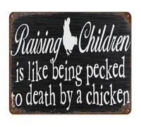 JMVLVLOA Vintage Metal Sign Raising is Like Being Pecked to Death by a Chicken Rustic Tin Wall-Art Humorous Parenting Decor 8 X 12 inch