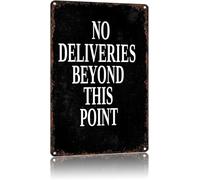 JMVLVLOA Vintage Vertical Warning Sign No Deliveries Beyond This Point Retro Aluminum Metal Tin for Office Garage Door (8 X 12 in)