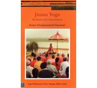 Jnana Yoga: Method and Attainment