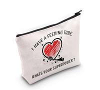 JNIAP Bolsa de cosméticos con texto en inglés «I Have A Feeding Tube What's Your Superpower» (bolsa para tubo de alimentación)