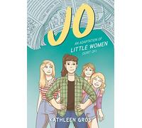 Jo: An Adaptation of Little Women (Sort Of)