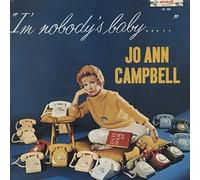 Jo Ann Campbell - I'm Nobody's Baby (LP)