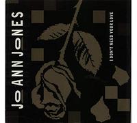 Jo Ann Jones - I Don't Need Your Love [Vinyl Single]