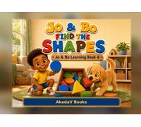 Jo & Bo Find the Shapes: Jo & Bo Learning Book 4
