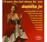 JO, Damita - JO, Damita I'll Save The Last Dance For You