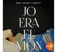 Jo era el món