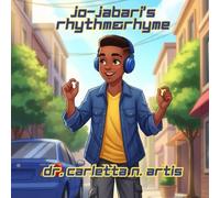Jo-Jabari's Rhythm & Rhyme