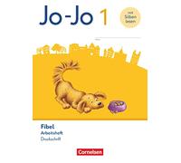 Jo-Jo Fibel 1. Schuljahr - Arbeitsheft in Druckschrift - Mit Lauttabelle und Lernspurenheft