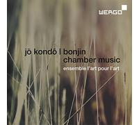 Jo Kondo : Musique de chambre. Ensemble L'Art pour l'Art.