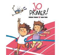 Jo primer (format gran) | Míriam Tirado, Joan Turu