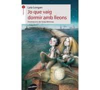 Jo Que Vaig Dormir Amb Lleons