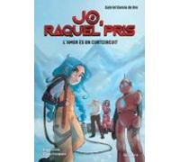 Jo Raquel Pris 3. L Amor Es Un Curtcircuit