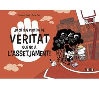 Jo sí que puc dir de veritat que no a lassetjament! | Monsieur Mouch, Maria Paz