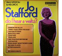 Jo Stafford - Do I Hear A Waltz?