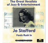 Jo Stafford - Fools Rush In: The Great Vocalists of Jazz