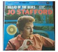 Jo Stafford, Paul Weston, Marilyn Keith,.. - Jo + Blues - Ballad of the Blues