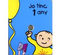 Jo tinc 1 any (El meu aniversari)