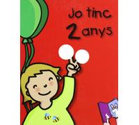 Jo tinc 2 anys (El meu aniversari)