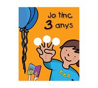 Jo tinc 3 anys (El meu aniversari)