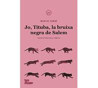 Jo, Tituba, bruixa negra de Salem (NARRATIVES)