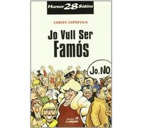 Jo vull ser famós (Humor i sàtira)