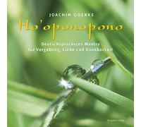 Joachim Goerke - Ho'oponopono