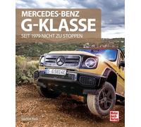 Joachim Hack Mercedes-Benz G-Klasse: Seit 1979 nicht zu stoppen (Tapa dura)