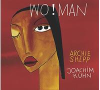Joachim Kühn y Archie Shepp – Wo!Man