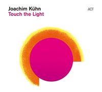Joachim Kühn - Touch The Light