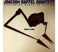 Joachim Raffel Quintett - Thinkin' of Trane