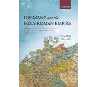 Joachim Whaley Germany and the Holy Roman Empire (Tapa blanda) (Importación USA)