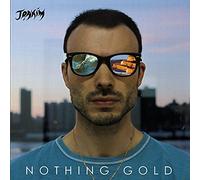 Joakim - Nothing Gold