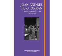 JOAN ANDREU PUIG FARRAN: La década convulsa (1929-1939) (CATALOGO DE EXPOSICION)