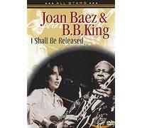 Joan Baez & B.B. King - I Shall Be Released [Alemania] [DVD]