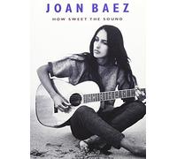 Joan Baez: How Sweet the Sound [USA] [DVD]