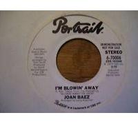 JOAN BAEZ - I'M BLOWIN' AWAY 7 INCH (7" VINYL 45) ITALIAN PORTRAIT 1977