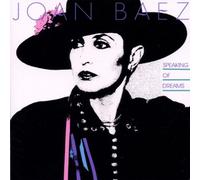 Joan Baez - Speaking Of Dreams