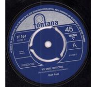 Joan Baez - We Shall Overcome - Joan Baez 7" 45