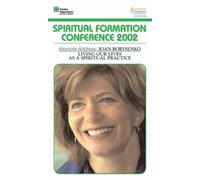 Joan Boresnko - Viviendo nuestras vidas como una práctica espiritual [VHS]