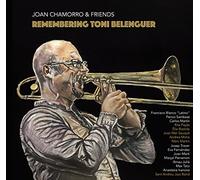 Joan Chamorro & Friends - Remembering Toni Belenguer