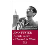 Joan Fuster – Escrits sobre el Tirant lo Blanc – 30 (Càtedra Joan Fuster)