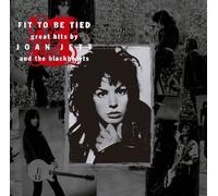 Joan Jett & the Blackhearts - Fit to Be Tied