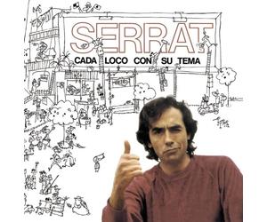 Joan Manuel Serrat - Cada Loco Con Su Tema