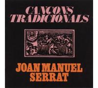 Joan Manuel Serrat - Cancons Tradicionals