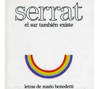 Joan Manuel Serrat - El Sur Tambien Existe