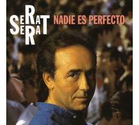 Joan Manuel Serrat – Nadie Es Perfecto