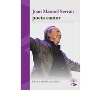 Joan Manuel Serrat: poeta cantor: 2 (LEGADOS)