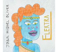 Joan Miquel Oliver - Elektra